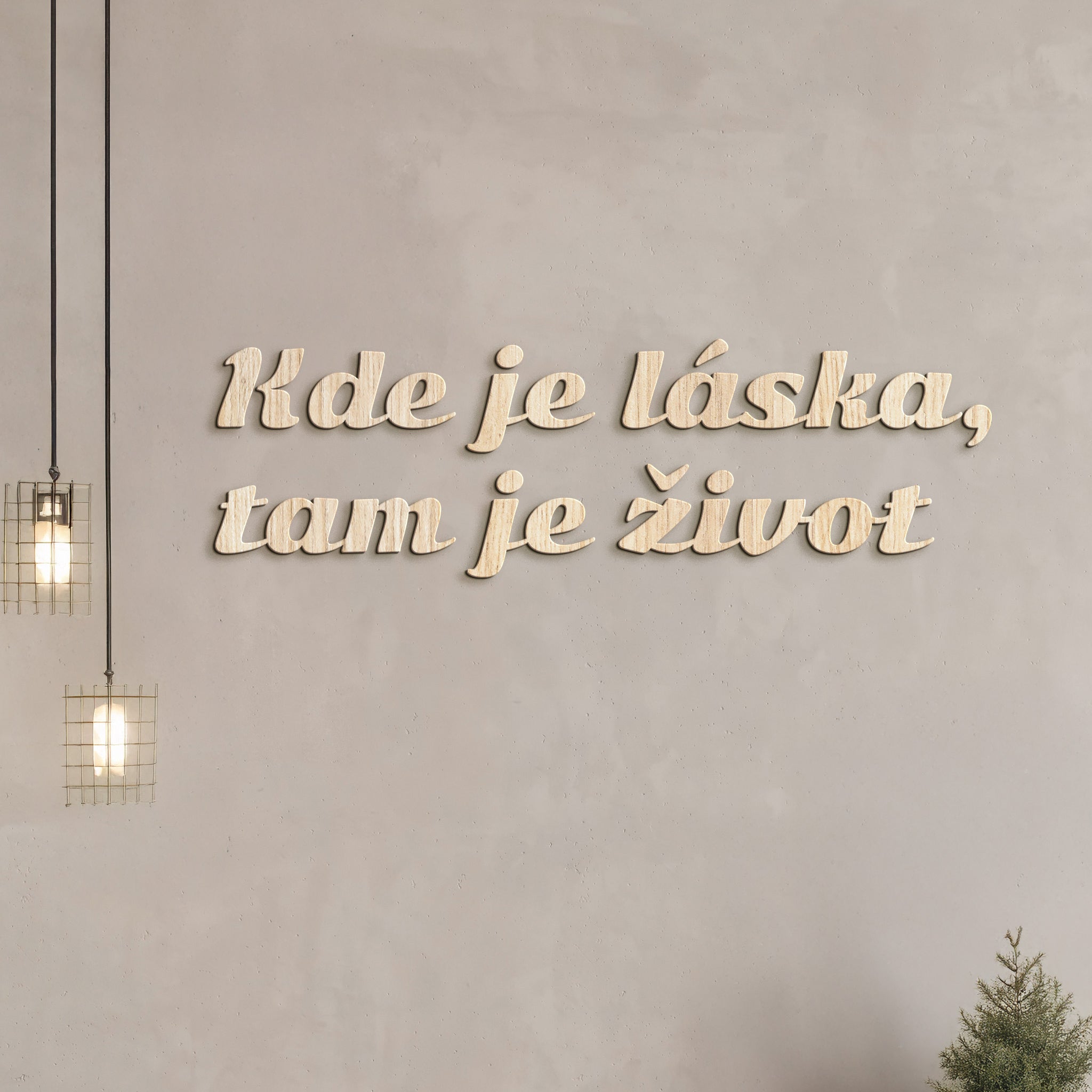 Citát na stenu Kde je láska, tam je život