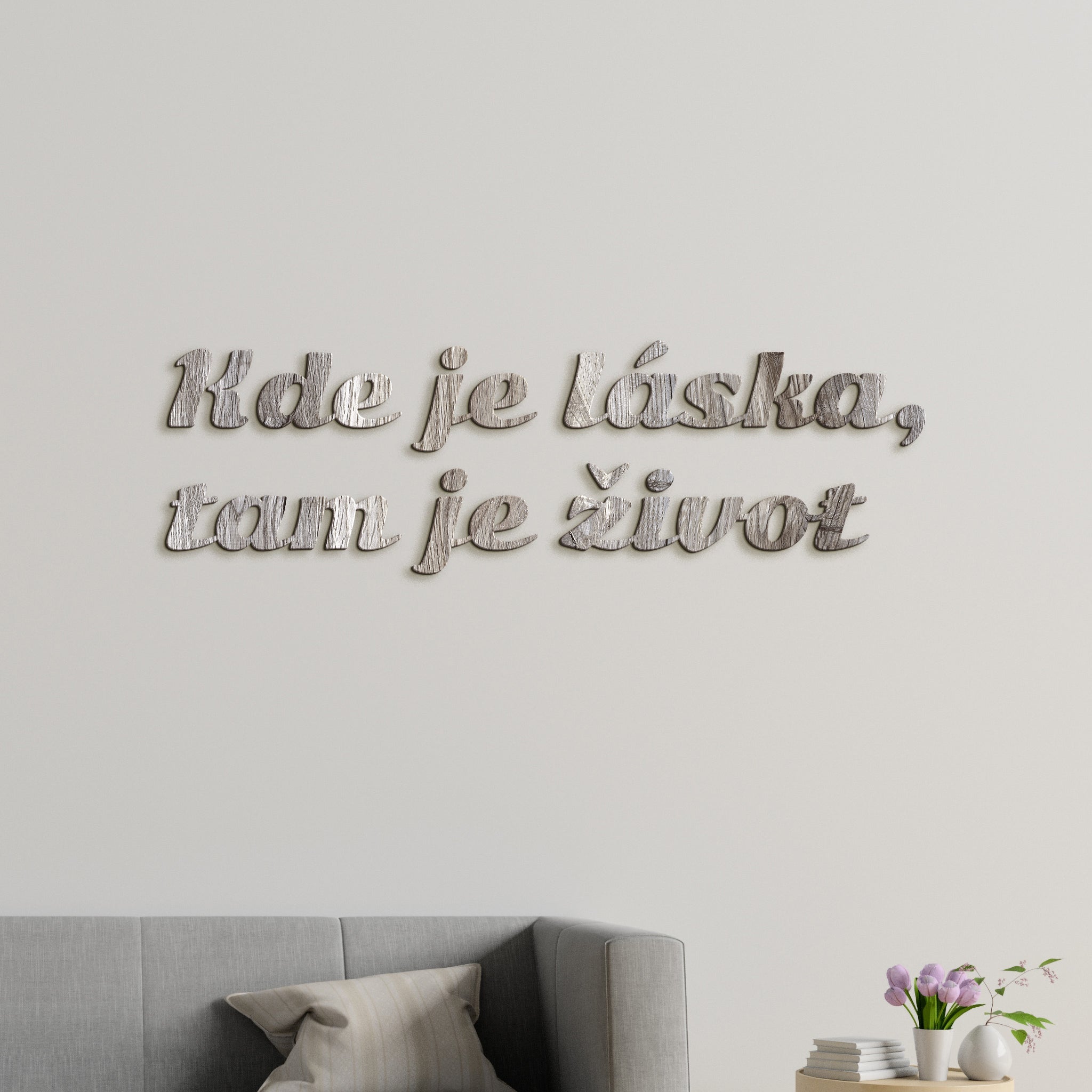 Citát na stenu Kde je láska, tam je život