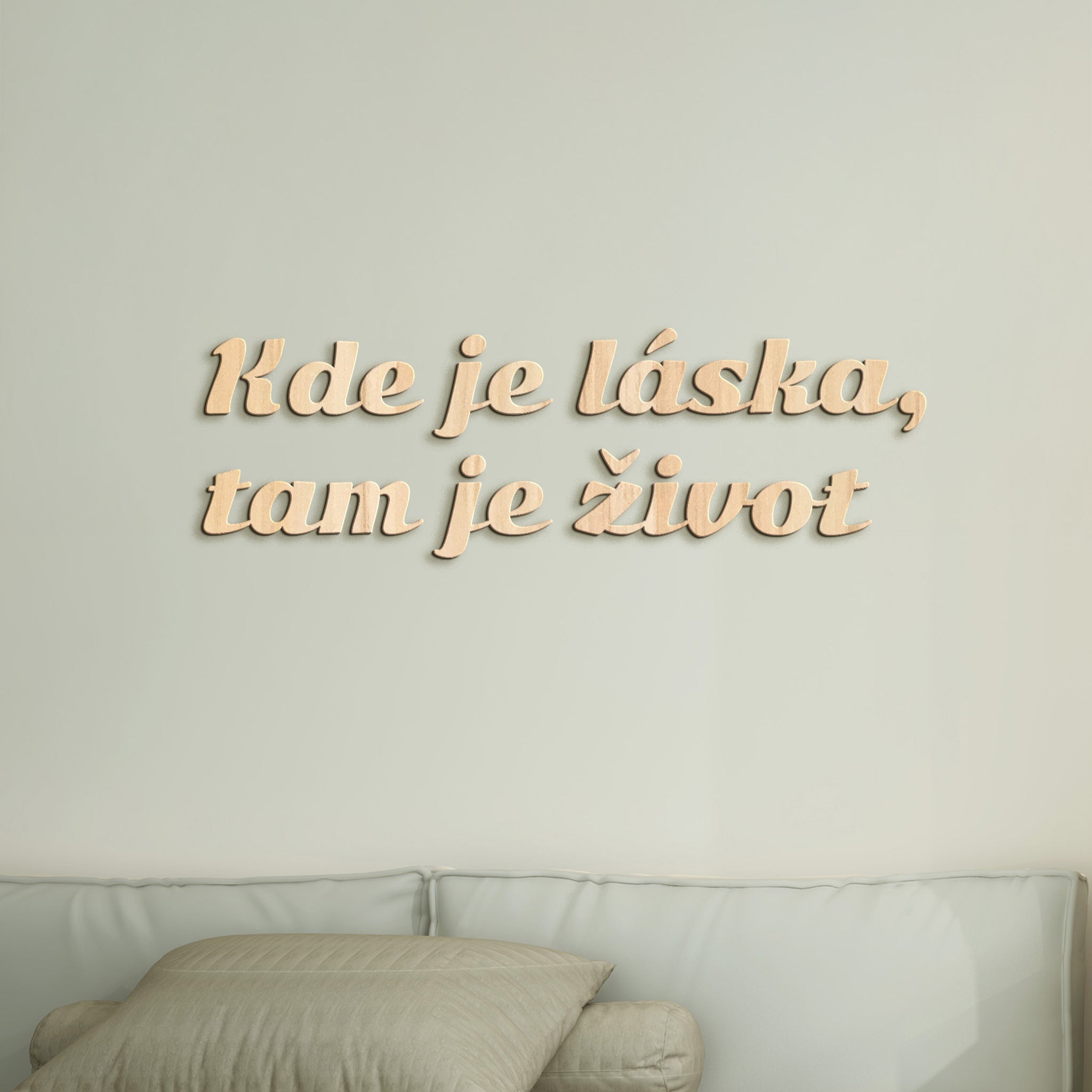 Citát na stenu Kde je láska, tam je život