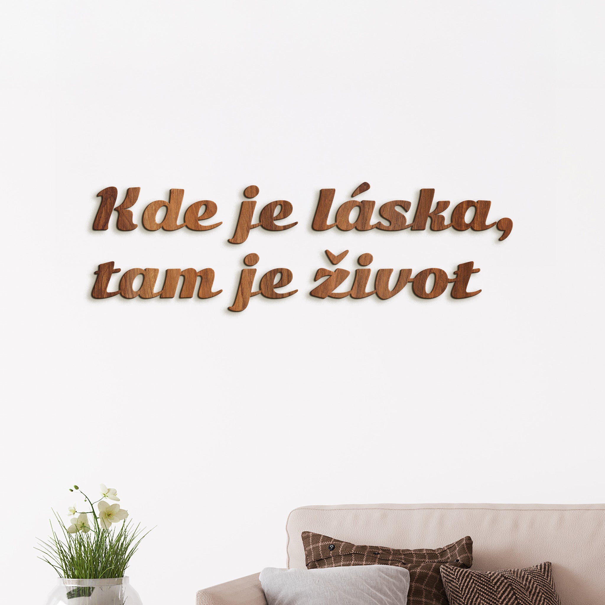 Citát na stenu Kde je láska, tam je život