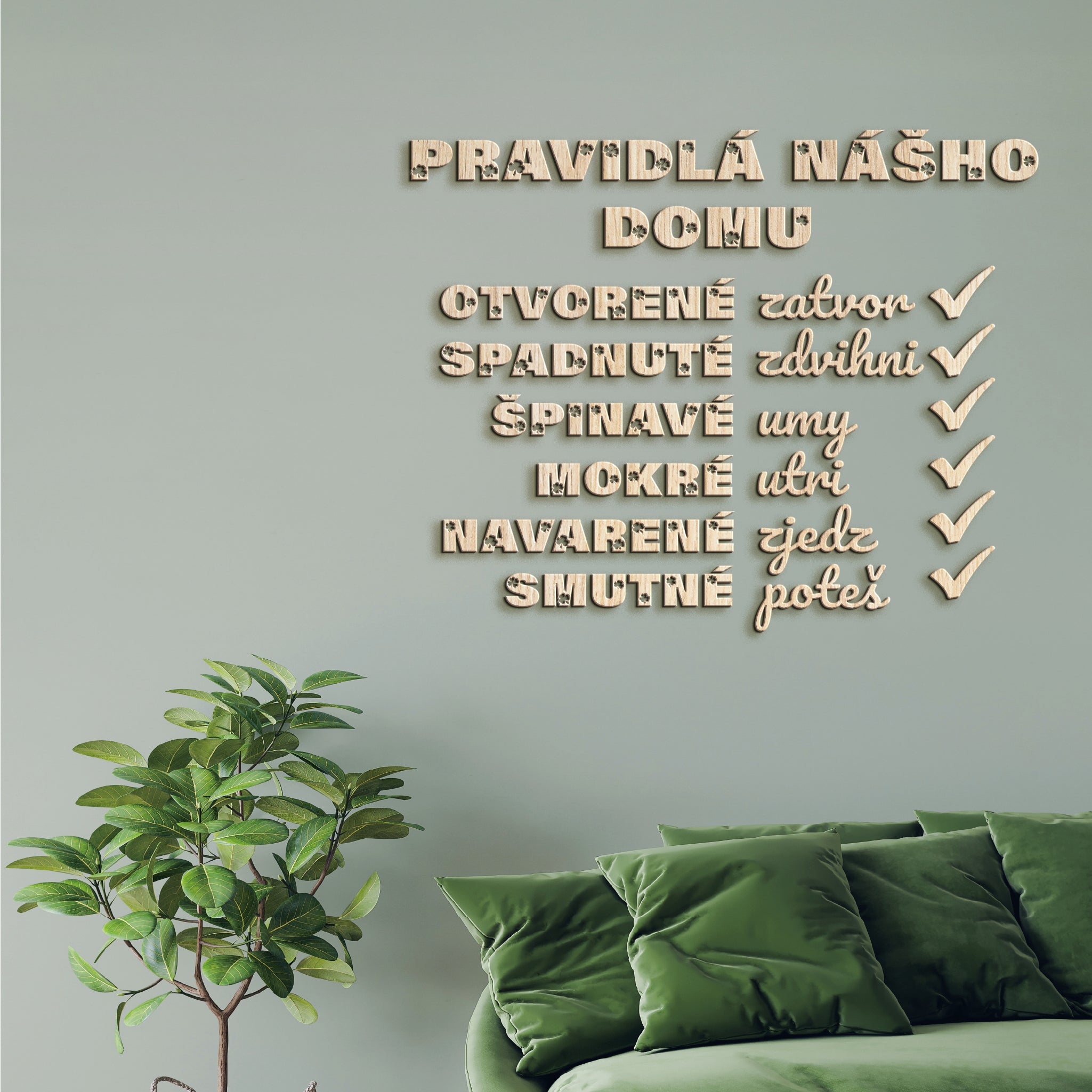 Drevený citát Pravidlá nášho domu