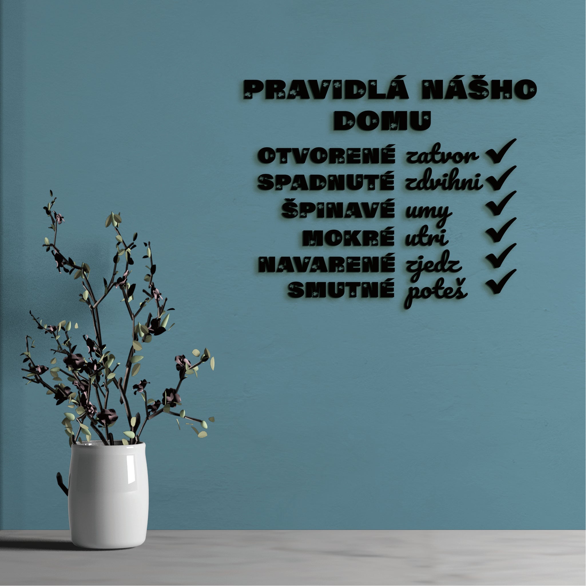 Drevený citát Pravidlá nášho domu