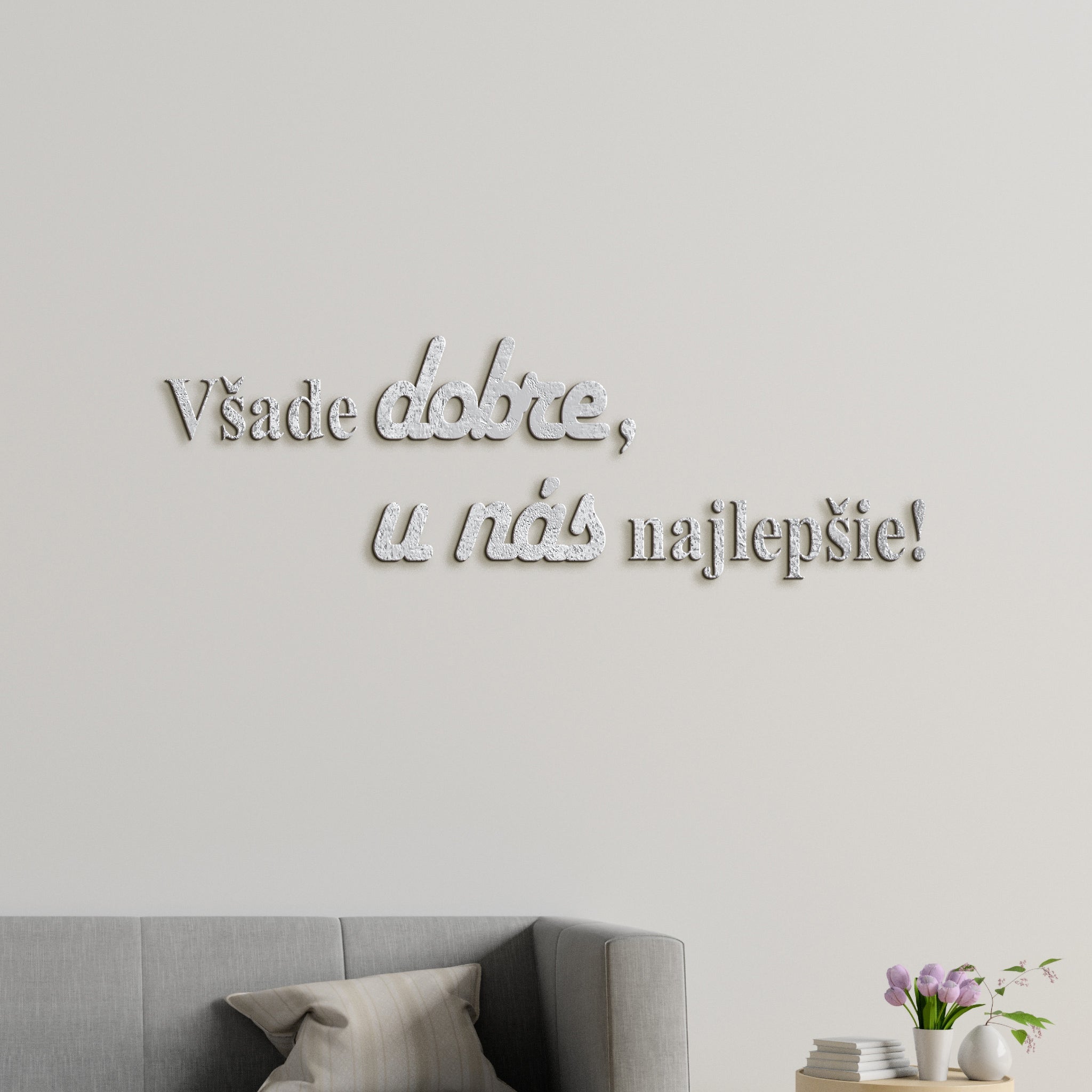 Drevený citát Všade dobre, u nás najlepšie
