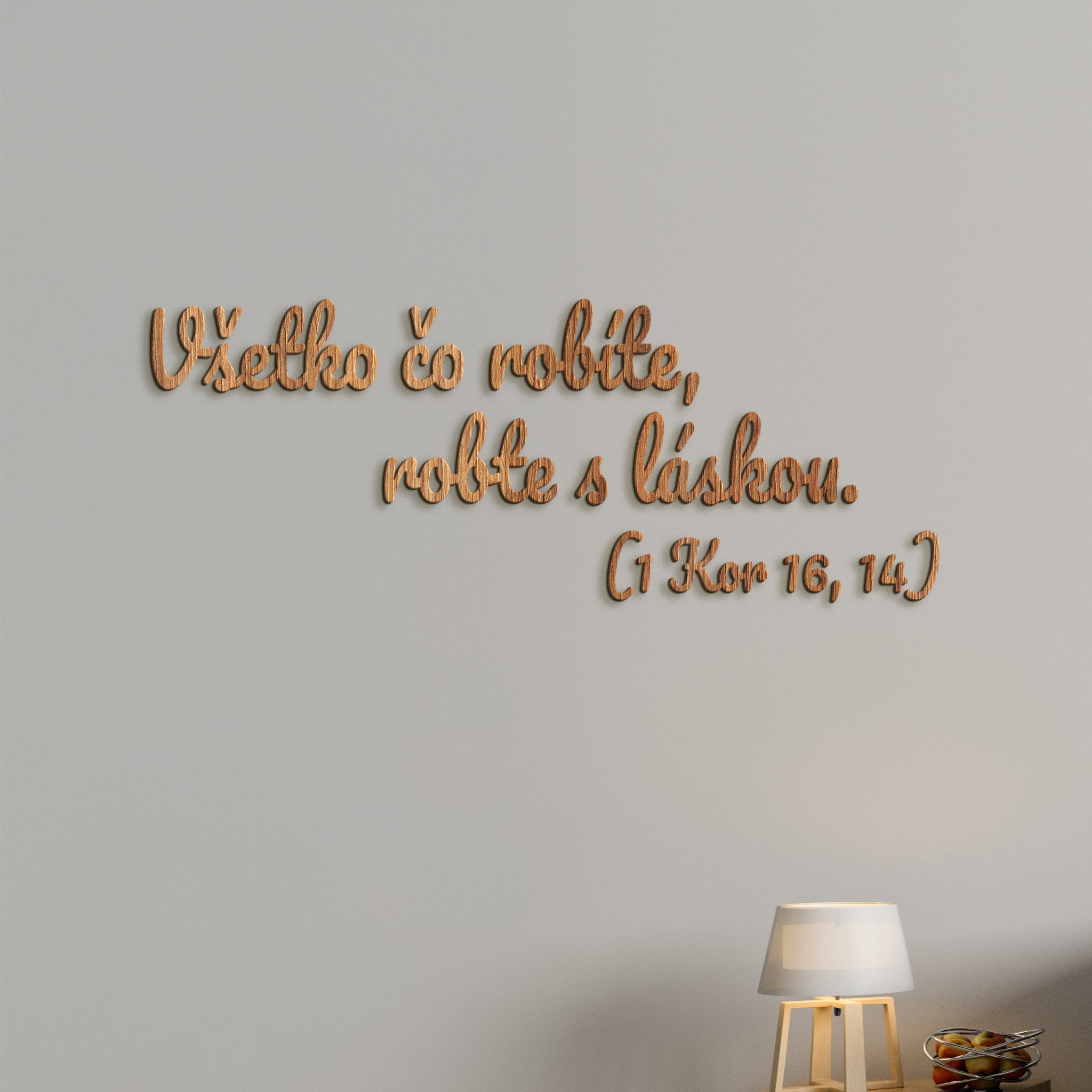 Drevený citát Všetko čo robíte, robte s láskou