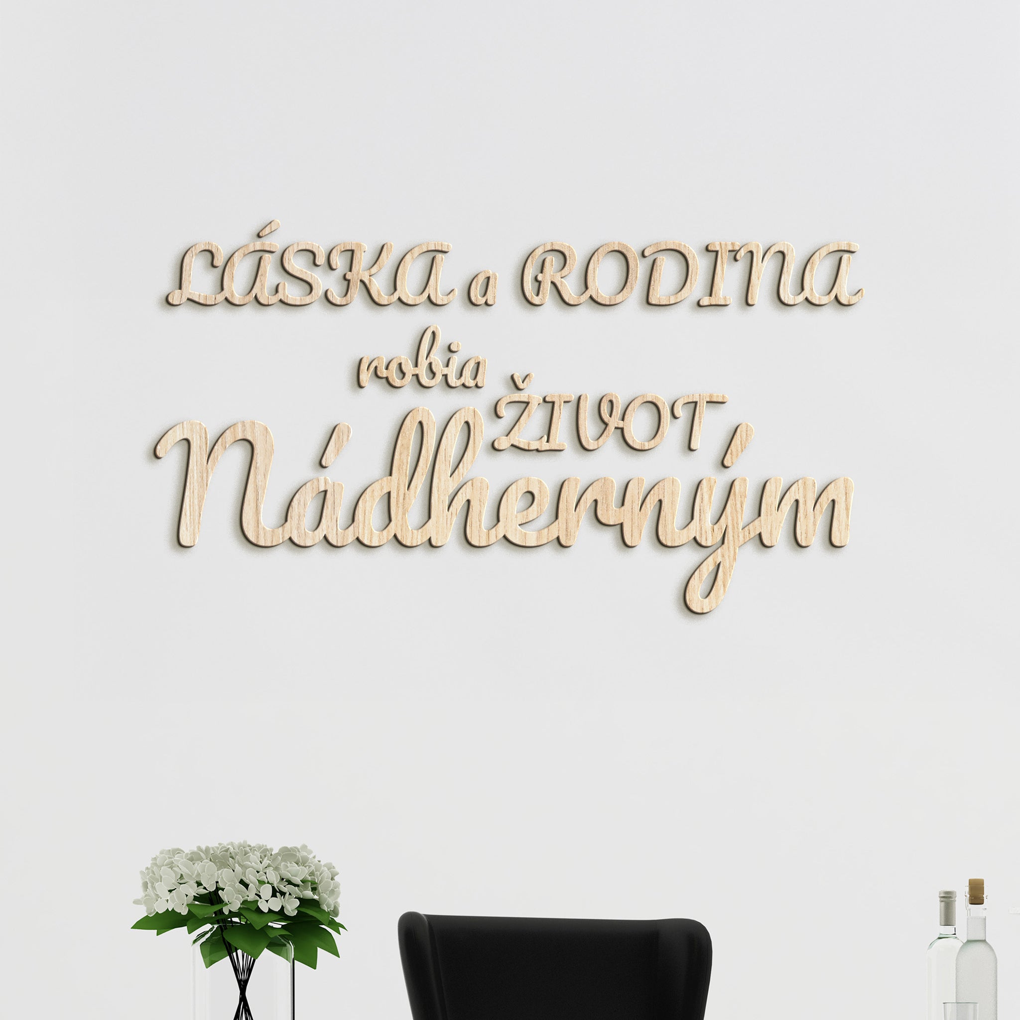Drevený nápis Láska a rodina robia život nádherným
