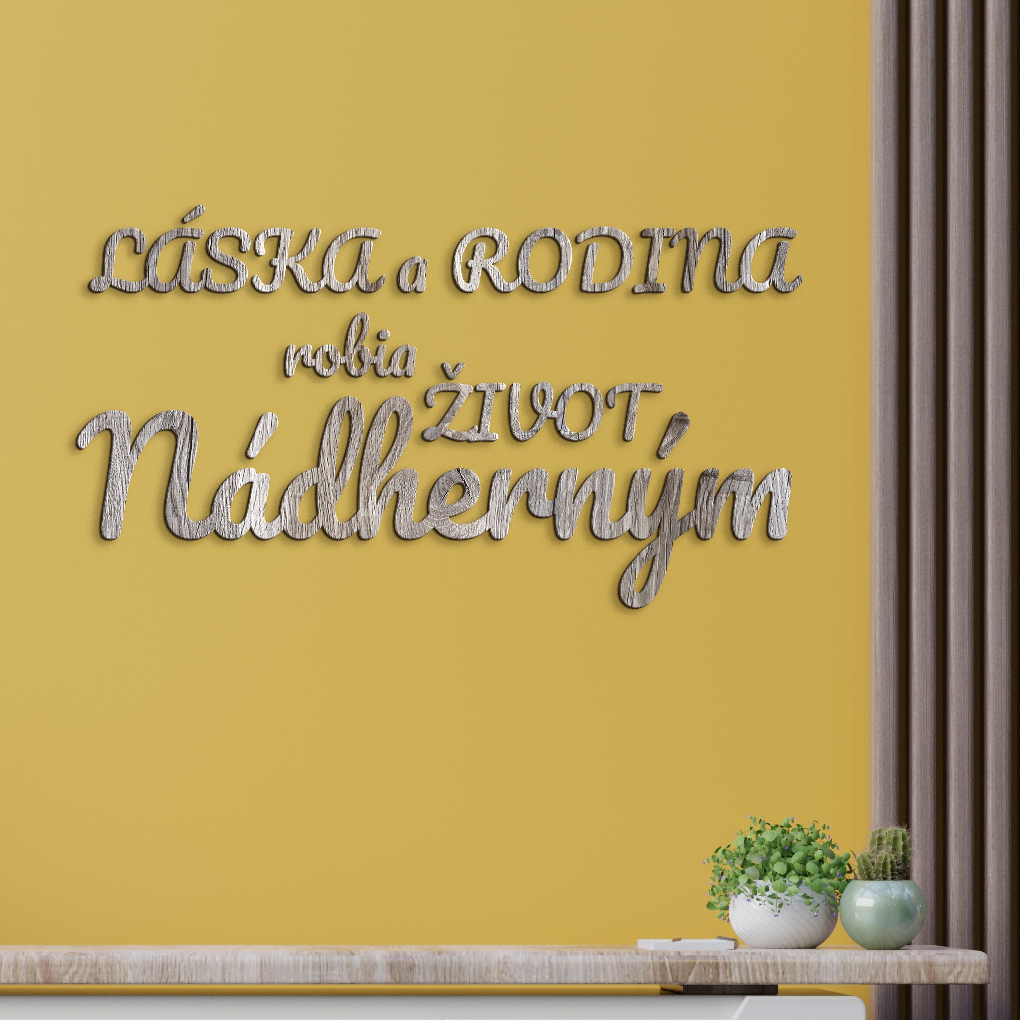 Drevený nápis Láska a rodina robia život nádherným