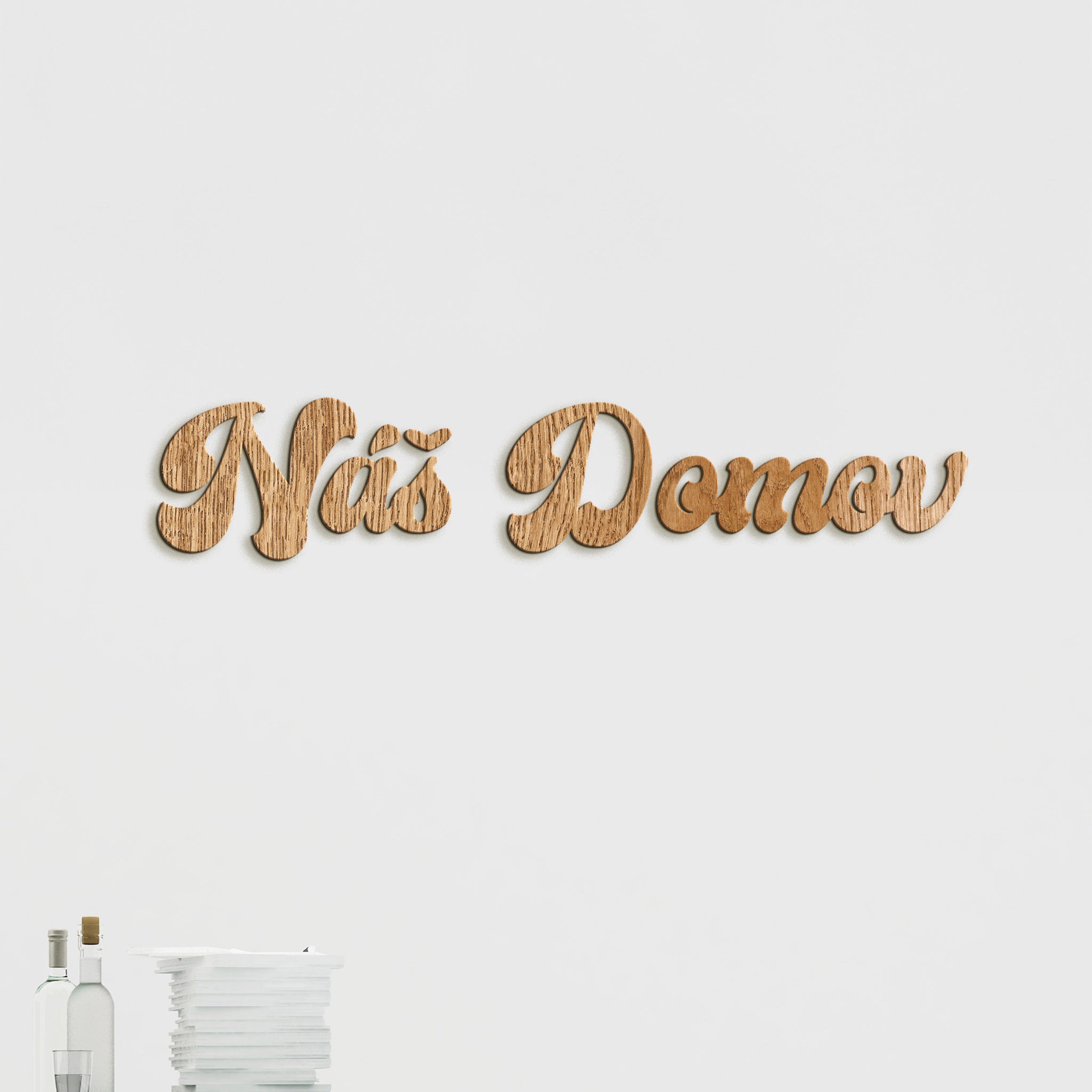 Drevený nápis Náš domov