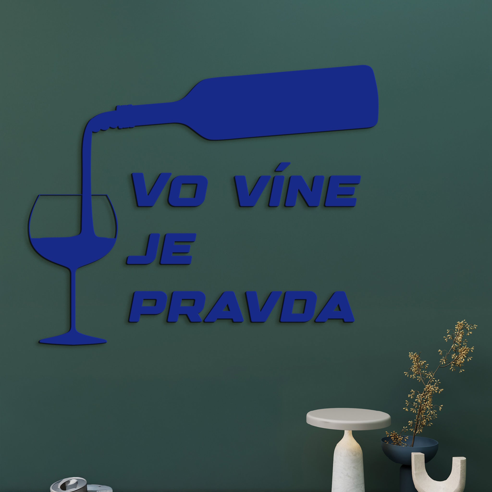 Nápis na stenu s citátom Vo víne je pravda