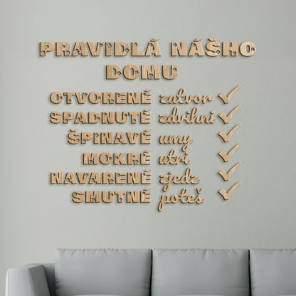 Drevený citát Pravidlá nášho domu