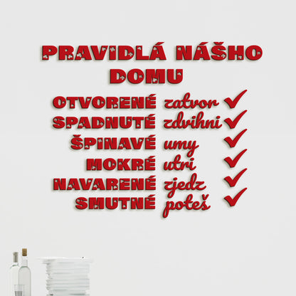 Drevený citát Pravidlá nášho domu