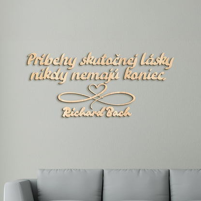 Drevený citát Príbehy skutočnej lásky